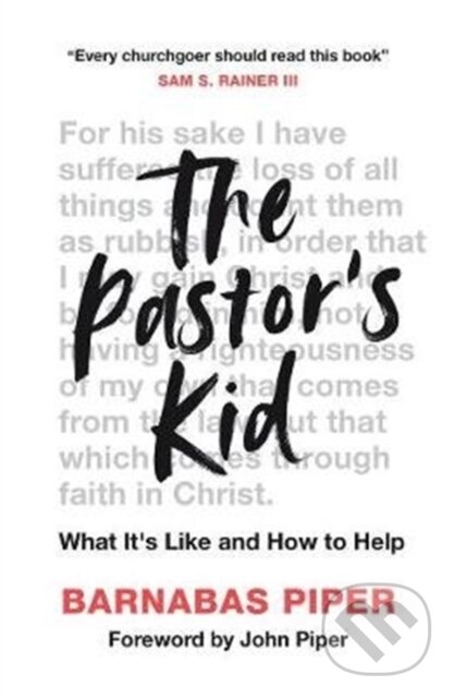 Kniha: The Pastor's Kid (Barnabas Piper). , 2020 Kniha: The Pastor's Kid (Barnabas Piper). , 2020