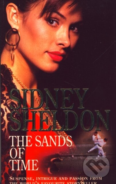 Kniha: The Sands of Time (Sidney Sheldon). HarperCollins, 2017 Kniha: The Sands of Time (Sidney Sheldon). HarperCollins, 2017