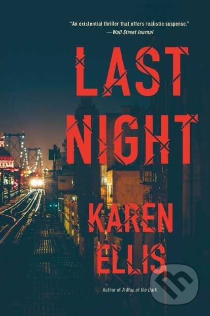 Kniha: Last Night (Karen Ellis). , 2019 Kniha: Last Night (Karen Ellis). , 2019