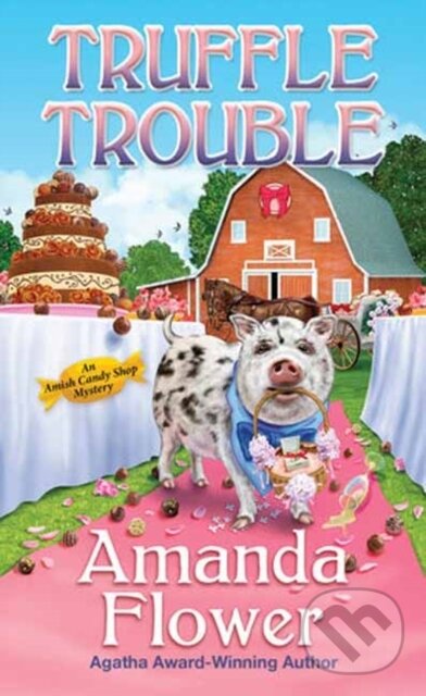 Kniha: Truffle Trouble (Amanda Flower). Kensington Publishing Corporation, 2026 Kniha: Truffle Trouble (Amanda Flower). Kensington Publishing Corporation, 2026
