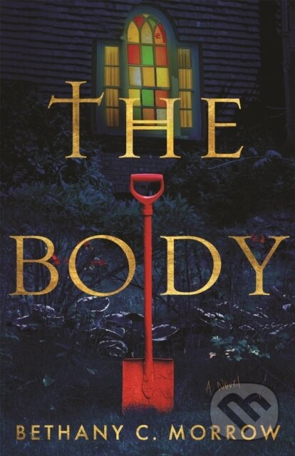 Kniha: The Body (Bethany C. Morrow). St Martin's Press, 2026 Kniha: The Body (Bethany C. Morrow). St Martin's Press, 2026
