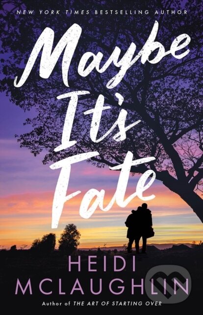 Kniha: Maybe It's Fate (Heidi McLaughlin). , 2026 Kniha: Maybe It's Fate (Heidi McLaughlin). , 2026