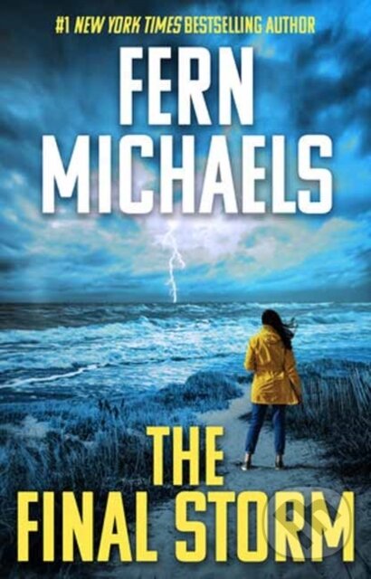 Kniha: The Final Storm (Fern Michaels). Kensington Publishing Corporation, 2026 Kniha: The Final Storm (Fern Michaels). Kensington Publishing Corporation, 2026