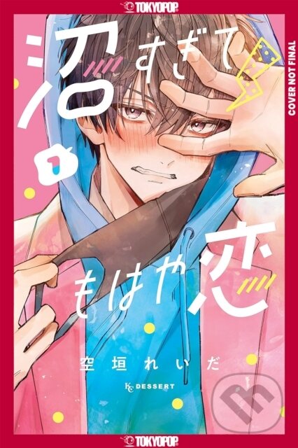 Kniha: In So Deep, It's Love Already, Volume 1 (Reida Soragaki). Tokyopop, 2026 Kniha: In So Deep, It's Love Already, Volume 1 (Reida Soragaki). Tokyopop, 2026