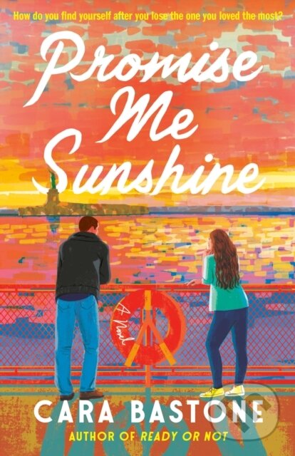 Kniha: Promise Me Sunshine (Cara Bastone). , 2025 Kniha: Promise Me Sunshine (Cara Bastone). , 2025