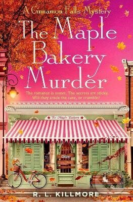 Kniha: Maple Bakery Murder (R. L. Killmore). Simon & Schuster, 2026 Kniha: Maple Bakery Murder (R. L. Killmore). Simon & Schuster, 2026