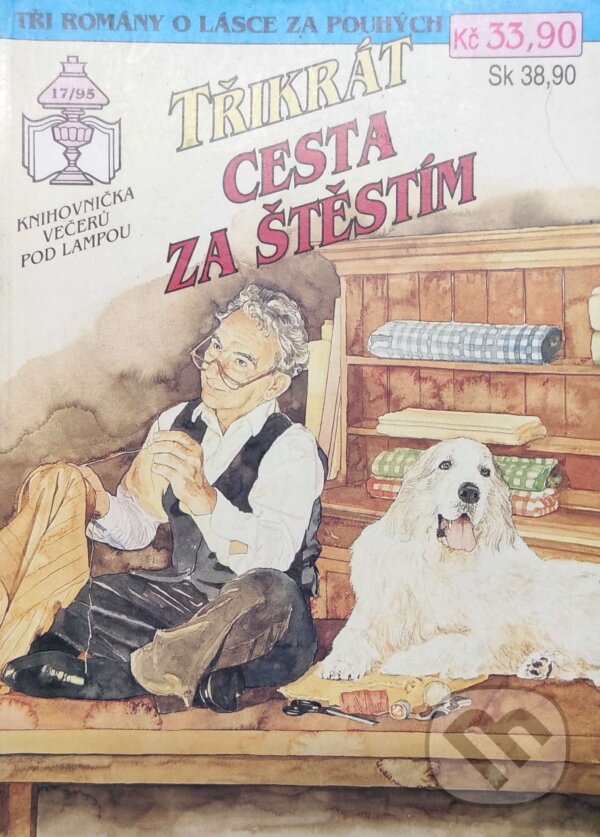 Kniha: Třikrát cesta za štěstím 17/95 (Eva-Maria Horn, Irene von Velden a Zdena Charousová). Ivo Železný, 1995 Kniha: Třikrát cesta za štěstím 17/95 (Eva-Maria Horn, Irene von Velden a Zdena Charousová). Ivo Železný, 1995
