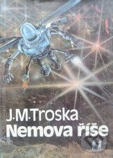 Kniha: Nemova říše (J. M. Troska). Sfinga, 1992 Kniha: Nemova říše (J. M. Troska). Sfinga, 1992