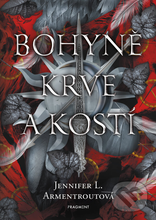 E-kniha: Bohyně krve a kostí (Jennifer L. Armentroutová). Nakladatelství Fragment, 2026 E-kniha: Bohyně krve a kostí (Jennifer L. Armentroutová). Nakladatelství Fragment, 2026