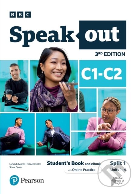Kniha: Speakout 3rd Edition C1-C2 Split 1 Student´s Book with eBook and Online Practice (Frances Eales, Steve Oakes a Lynda Edwards). Pearson, 2023 Kniha: Speakout 3rd Edition C1-C2 Split 1 Student´s Book with eBook and Online Practice (Frances Eales, Steve Oakes a Lynda Edwards). Pearson, 2023