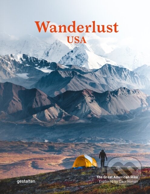 Kniha: Wanderlust USA (Compact Edition) (Cam Honan). Die Gestalten Verlag, 2026 Kniha: Wanderlust USA (Compact Edition) (Cam Honan). Die Gestalten Verlag, 2026