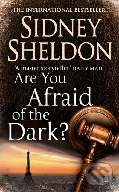 Kniha: Are You Afraid of the Dark? (Sidney Sheldon). HarperCollins, 2017 Kniha: Are You Afraid of the Dark? (Sidney Sheldon). HarperCollins, 2017