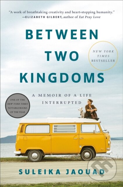 Kniha: Between Two Kingdoms (Suleika Jaouad). , 1900 Kniha: Between Two Kingdoms (Suleika Jaouad). , 1900