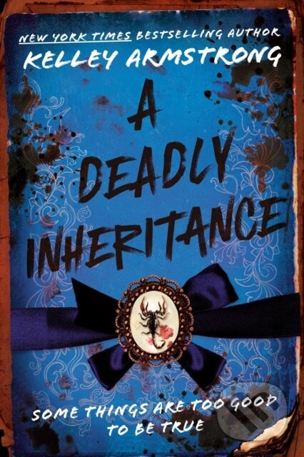 Kniha: A Deadly Inheritance (Kelley Armstrong). Tundra, 2026 Kniha: A Deadly Inheritance (Kelley Armstrong). Tundra, 2026