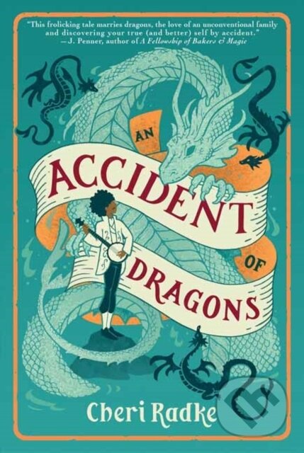 Kniha: An Accident of Dragons (Cheri Radke). Erewhon, 2026 Kniha: An Accident of Dragons (Cheri Radke). Erewhon, 2026