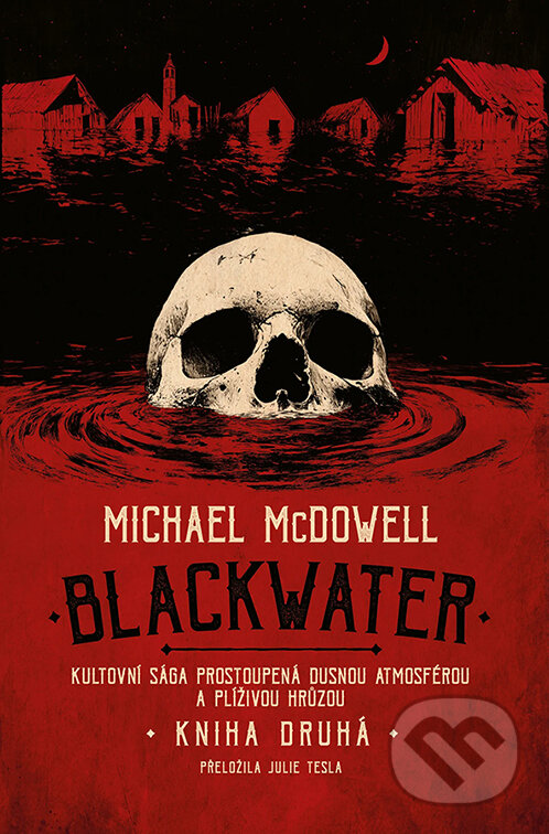 E-kniha: Blackwater: kniha druhá (Michael McDowell). Fobos, 2026 E-kniha: Blackwater: kniha druhá (Michael McDowell). Fobos, 2026