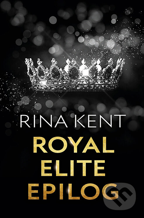 E-kniha: Royal Elite: Epilog (Rina Kent). Red, 2026 E-kniha: Royal Elite: Epilog (Rina Kent). Red, 2026