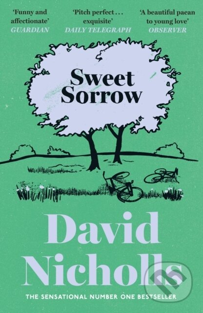 Kniha: Sweet Sorrow (David Nicholls). Hodder and Stoughton, 2026 Kniha: Sweet Sorrow (David Nicholls). Hodder and Stoughton, 2026