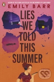 Kniha: Lies We Told This Summer (Emily Barr). Penguin Books, 2026 Kniha: Lies We Told This Summer (Emily Barr). Penguin Books, 2026