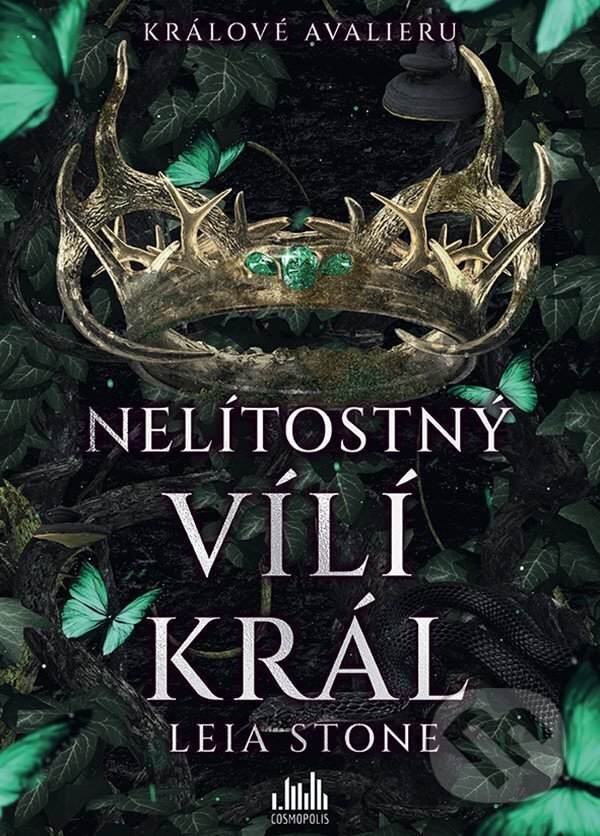 Kniha: Králové Avalieru - Nelítostný vílí král (Leia Stone). Cosmopolis, 2026 Kniha: Králové Avalieru - Nelítostný vílí král (Leia Stone). Cosmopolis, 2026