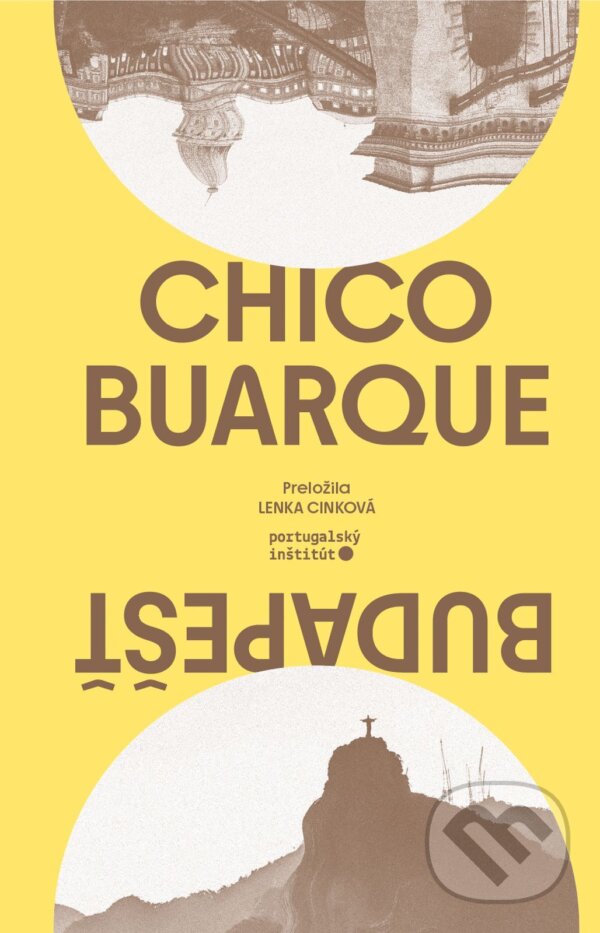 E-kniha: Budapešť (Chico Buarque). Portugalský inštitút, 2026 E-kniha: Budapešť (Chico Buarque). Portugalský inštitút, 2026