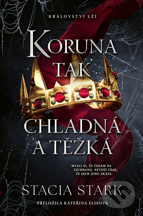 E-kniha: Koruna tak chladná a těžká (Stacia Stark). Red, 2026 E-kniha: Koruna tak chladná a těžká (Stacia Stark). Red, 2026