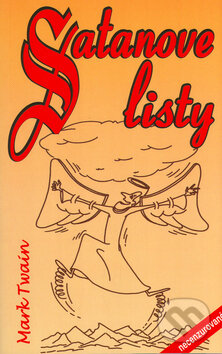 Kniha: Satanove listy (Mark Twain). Eko-konzult, 2002 Kniha: Satanove listy (Mark Twain). Eko-konzult, 2002