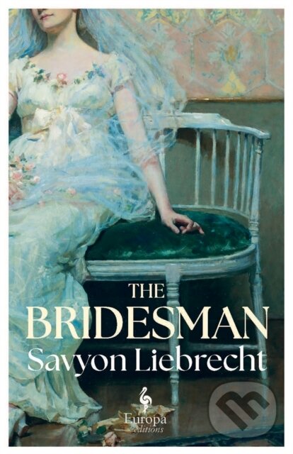 Kniha: The Bridesman (Savyon Liebrecht). Europa Editions, 2025 Kniha: The Bridesman (Savyon Liebrecht). Europa Editions, 2025