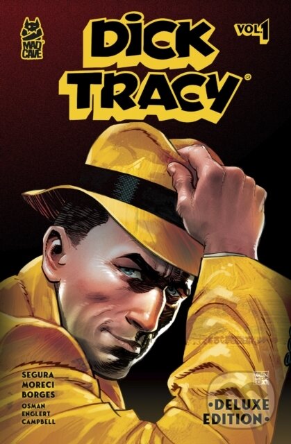 Kniha: Dick Tracy Vol. 1 Deluxe Edition (Alex Segura a Michael Moreci). Papercutz, 2025 Kniha: Dick Tracy Vol. 1 Deluxe Edition (Alex Segura a Michael Moreci). Papercutz, 2025