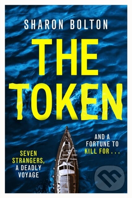 Kniha: The Token (Sharon Bolton). Orion, 2025 Kniha: The Token (Sharon Bolton). Orion, 2025