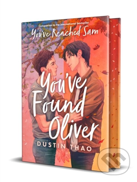Kniha: You've Found Oliver (Dustin Thao). MacMillan, 2025 Kniha: You've Found Oliver (Dustin Thao). MacMillan, 2025