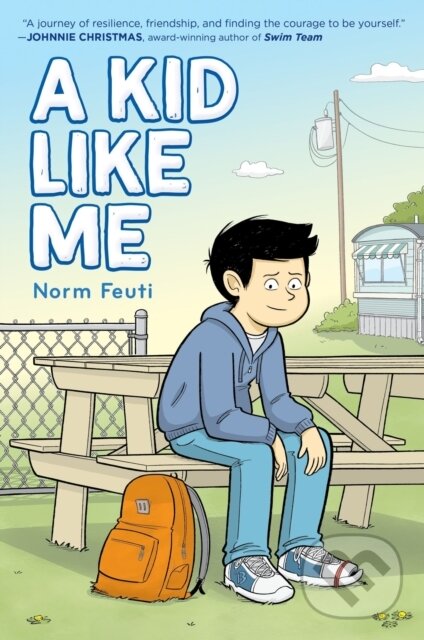 Kniha: A Kid Like Me (Norm Feuti). HarperCollins, 2026 Kniha: A Kid Like Me (Norm Feuti). HarperCollins, 2026