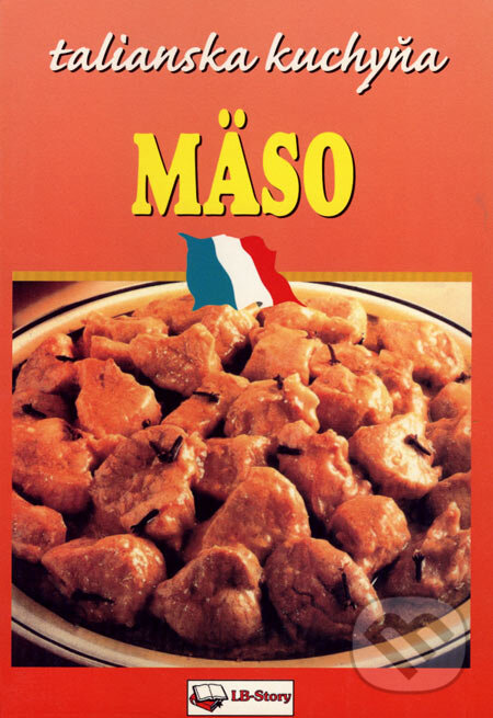 Kniha: Mäso (LB - Story). LB - Story Kniha: Mäso (LB - Story). LB - Story