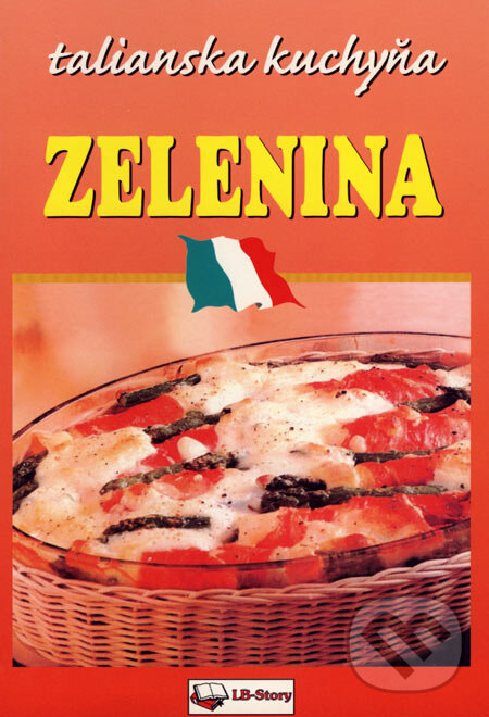 Kniha: Zelenina (LB - Story). LB - Story Kniha: Zelenina (LB - Story). LB - Story