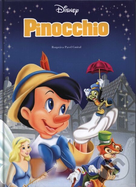 Kniha: Pinocchio (Egmont SK). Egmont SK, 2007 Kniha: Pinocchio (Egmont SK). Egmont SK, 2007