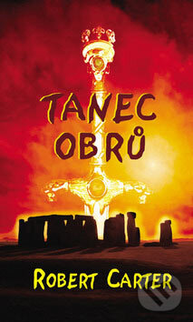 Kniha: Tanec obrů (Robert Carter). Baronet, 2007 Kniha: Tanec obrů (Robert Carter). Baronet, 2007