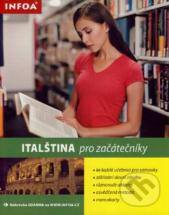 Kniha: Italština pro začátečníky (Jane Wightwick). INFOA, 2007 Kniha: Italština pro začátečníky (Jane Wightwick). INFOA, 2007
