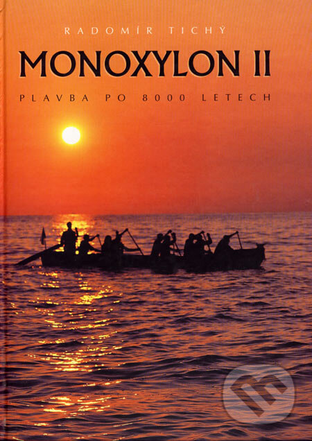 Kniha: Monoxylon II (Radomír Tichý). JB Production, 1999 Kniha: Monoxylon II (Radomír Tichý). JB Production, 1999
