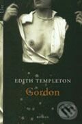 Kniha: Gordon (Edith Templeton). Ullstein, 2005 Kniha: Gordon (Edith Templeton). Ullstein, 2005