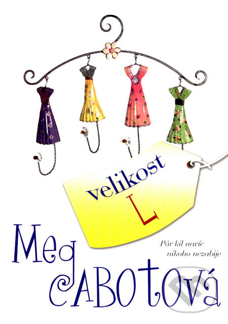 Kniha: Velikost L (Meg Cabot). BB/art, 2007 Kniha: Velikost L (Meg Cabot). BB/art, 2007