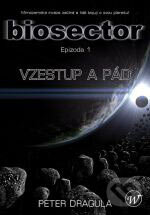 Kniha: Biosector 1 (Peter Dragula). Wales, 2007 Kniha: Biosector 1 (Peter Dragula). Wales, 2007