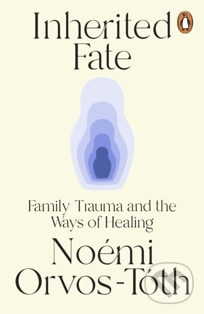 Kniha: Inherited Fate (Noemi Orvos-Toth). Cornerstone, 2026 Kniha: Inherited Fate (Noemi Orvos-Toth). Cornerstone, 2026