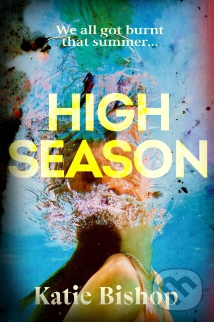 Kniha: High Season (Katie Bishop). Transworld, 2026 Kniha: High Season (Katie Bishop). Transworld, 2026
