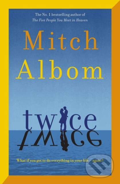 Kniha: Twice (Mitch Albom). Little, Brown Book Group, 2026 Kniha: Twice (Mitch Albom). Little, Brown Book Group, 2026