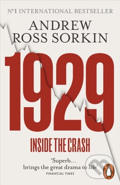 Kniha: 1929 (Andrew Ross Sorkin). Penguin Books, 2026 Kniha: 1929 (Andrew Ross Sorkin). Penguin Books, 2026