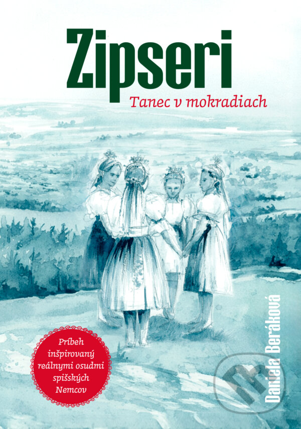 Kniha: Zipseri (Daniela Beráková). lucmar, 2026 Kniha: Zipseri (Daniela Beráková). lucmar, 2026
