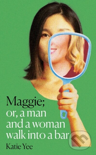 Kniha: Maggie (Katie Yee). Octopus Publishing Group, 2026 Kniha: Maggie (Katie Yee). Octopus Publishing Group, 2026
