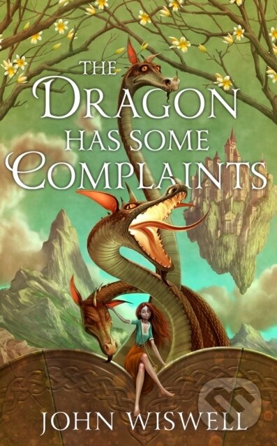 Kniha: The Dragon Has Some Complaints (John Wiswell). Quercus, 2026 Kniha: The Dragon Has Some Complaints (John Wiswell). Quercus, 2026
