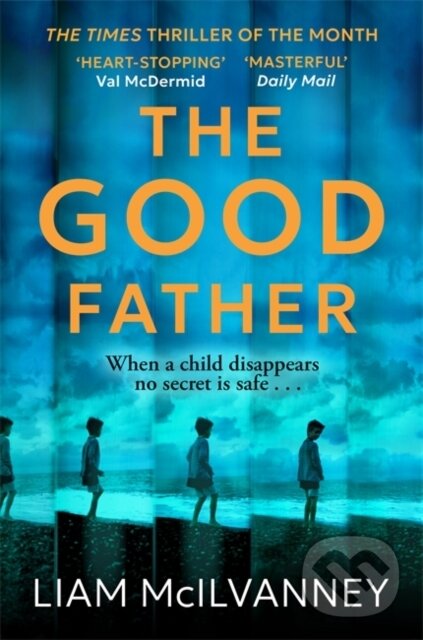 Kniha: The Good Father (Liam McIlvanney). Bonnier Books, 2026 Kniha: The Good Father (Liam McIlvanney). Bonnier Books, 2026