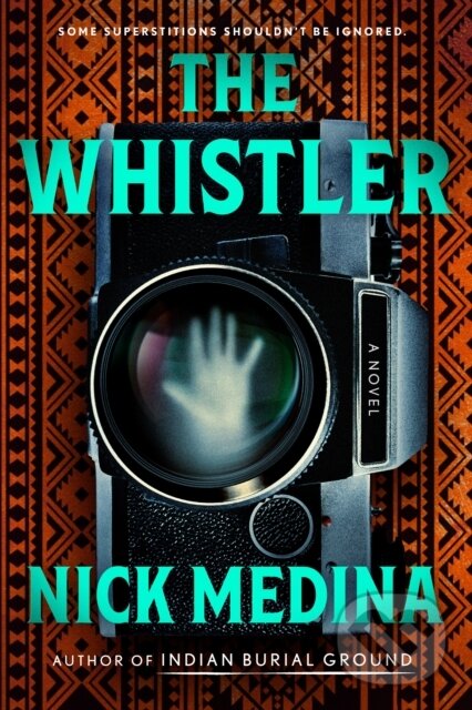 Kniha: The Whistler (Nick Medina). , 2025 Kniha: The Whistler (Nick Medina). , 2025